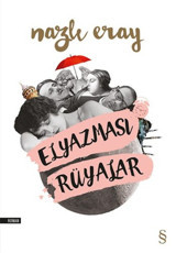 Elyazması Rüyalar Nazlı Eray Everest Yayınları