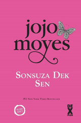 Sonsuza Dek Sen Jojo Moyes DEX