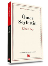 Efruz Bey - Kırmızı Kedi Klasikler Ömer Seyfettin Kırmızı Kedi
