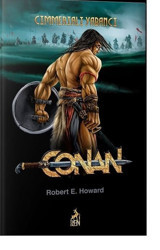 Conan 1 - Cimmeriali Yabancı Robert E. Howard Ren Kitap