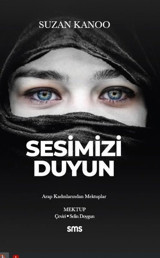 Sesimizi Duyun Suzan Kanoo SMS