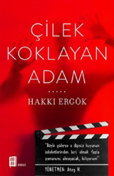 Çilek Koklayan Adam Hakkı Ergök Mona