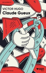 Claude Gueux Victor Hugo Can Yayınları