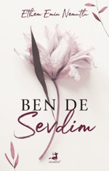 Ben de Sevdim Ethem Emin Nemutlu Olimpos Yayınları