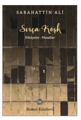 Sırça Köşk - Hikayeler Masallar Sabahattin Ali Remzi Kitabevi