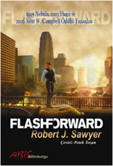 Flash Forward Robert J. Sawyer Abis Yayınları