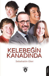 Kelebeğin Kanadında Sebahattin Eker Dorlion Yayınevi