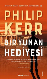 Bir Yunan Hediyesi Philip Kerr Alfa Yayıncılık