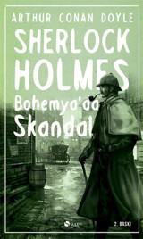 Sherlock Holmes - Bohemyada Skandal Sir Arthur Conan Doyle Şule Yayınları