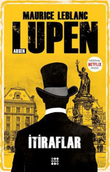 Arsen Lüpen - İtiraflar Maurice Leblanc Dokuz Yayınları