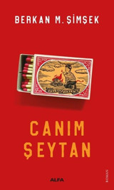 Canım Şeytan Berkan M. Şimşek Alfa Yayıncılık