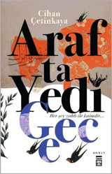 Arafta Yedi Gece Cihan Çetinkaya Timaş Yayınları