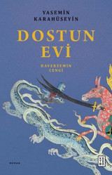 Dostun Evi - Haverzemin Cengi Yasemin Karahüseyin Ketebe