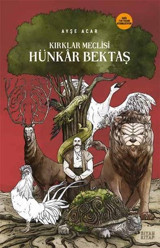 Kırklar Meclisi Hünkar Bektaş Ayşe Acar Siyah Kitap