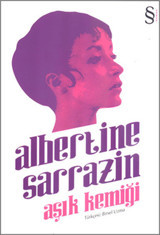 Aşık Kemiği Albertine Sarrazin Everest Yayınları