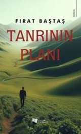 Tanrının Planı Fırat Baştaş Karina Yayınevi