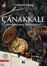 Çanakkale - Okunmamış Mektuplar Yunus Kara Çınaraltı Yayınları