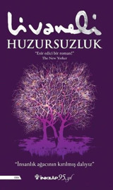 Huzursuzluk Zülfü Livaneli İnkılap Kitabevi