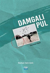 Damgalı Pul Reyhan Varlı Görk Su Yayınları
