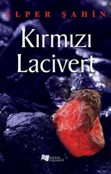 Kırmızı Lacivert Alper Şahin Karina Yayınevi