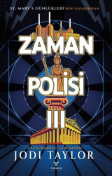 Zaman Polisi 0 -3 Jodi Taylor Theseus Yayınevi