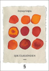 Işık Ülkesinden Zeynep Göğüş Everest Yayınları