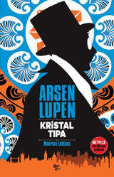 Arsen Lupen - Kristal Tıpa Maurice Leblanc Halk Kitabevi