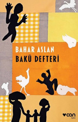 Bakü Defteri Bahar Aslan Can Yayınları
