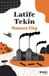 Manves City Latife Tekin Can Yayınları