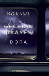 Gecenin Hikayesi - Dora N. G. Kabal Martı Yayınları