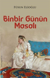 Binbir Günün Masalı Füsun Elioğlu Perseus Yayınevi