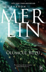 Merlin 8-Ölümcül Büyü T. A. Barron Parodi Yayınları