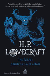 Denizler Kuruyana Kadar Howard Phillips Lovecraft Ren Kitap