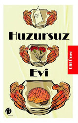 Huzursuz Evi Elif Üner Herdem Kitap