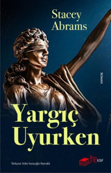 Yargıç Uyurken Stacey Abrams The Kitap