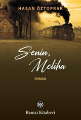 Senin Meliha Hasan Öztoprak Remzi Kitabevi