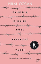 Kalbimin Kendine Göre Nedenleri Vardı Hilal Özcan Artemis Yayınları