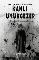 Kanlı Uyurgezer Charles Brockden Brown Gece Kitaplığı
