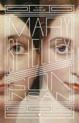 Son İnsan - Klasik Kadınlar Mary Shelley Can Yayınları