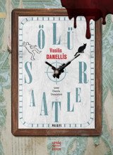 Ölü Saatler Vassilis Danellis İstos Yayınları