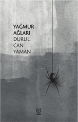 Yağmur Ağları Durul Can Yaman Luna Yayınları
