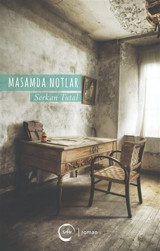 Masamda Notlar Serkan Tutal Sıfır Yayınları
