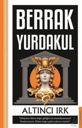 Altıncı Irk Berrak Yurdakul Destek Yayınları