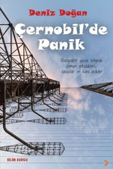 Çernobil'de Panik Deniz Doğan Cinius