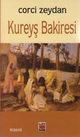 Kureyş Bakiresi Corci Zeydan Elips Kitapları