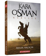 Kara Osman Kuruluş Melek Akçiçek Bilgeoğuz Yayınları