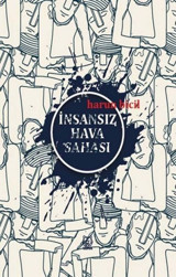 İnsansız Hava Sahası Harun Bicil Luna Yayınları