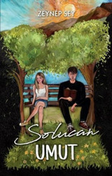 Solucan 1 - Umut Zeynep Sey Martı Yayınları