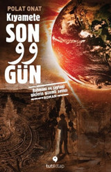 Kıyamete Son 99 Gün Polat Onat Tuti Kitap