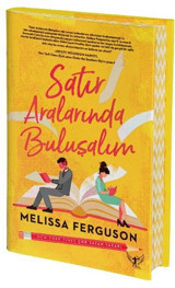 Satır Aralarında Buluşalım Melissa Ferguson Artemis Yayınları